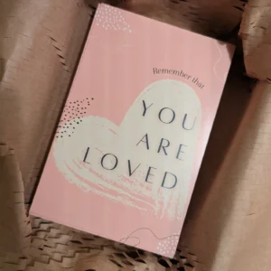 "You Are Loved" Greeting Card